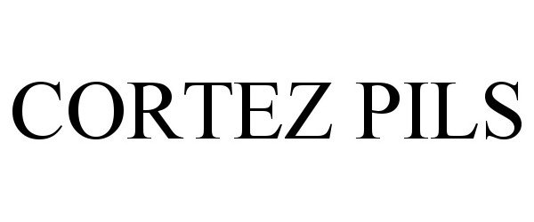 Trademark Logo CORTEZ PILS