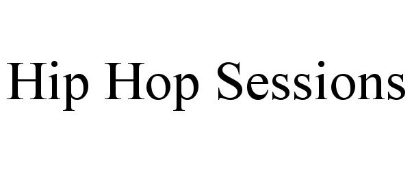  HIP HOP SESSIONS