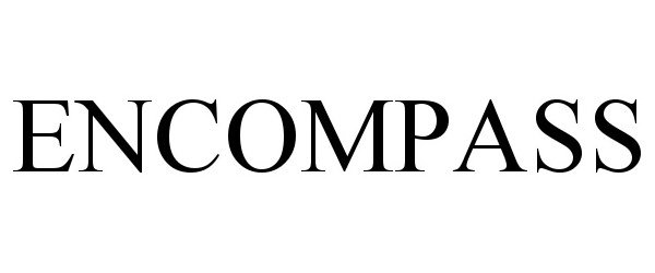 Trademark Logo ENCOMPASS