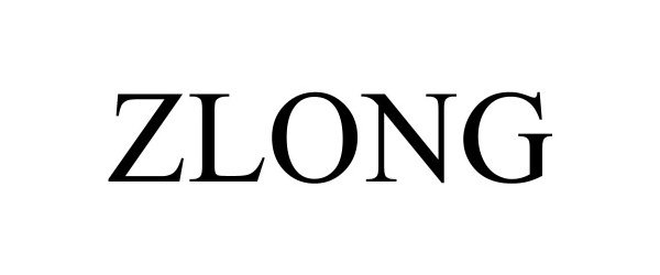 Trademark Logo ZLONG