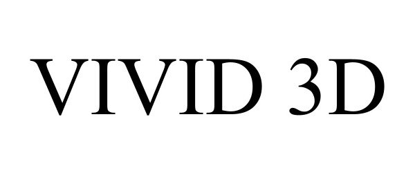  VIVID 3D