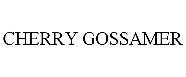 Trademark Logo CHERRY GOSSAMER
