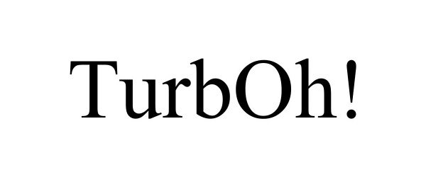 Trademark Logo TURBOH!