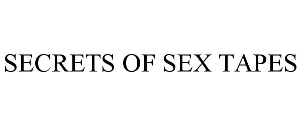  SECRETS OF SEX TAPES