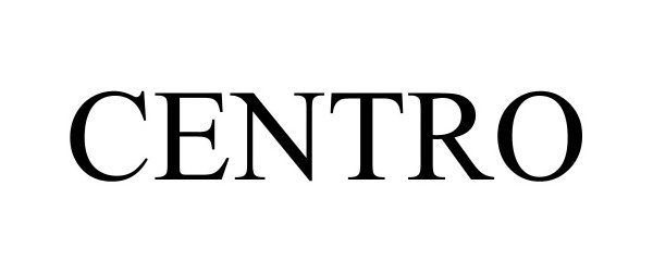 Trademark Logo CENTRO
