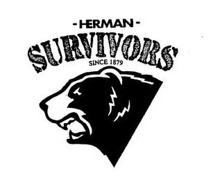  HERMAN SURVIVORS SINCE 1879