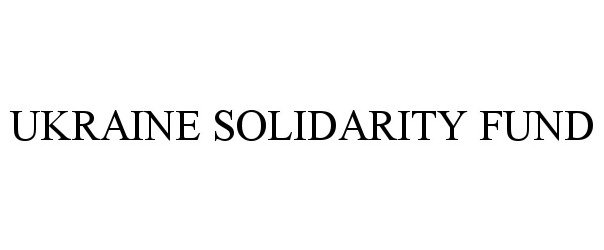 Trademark Logo UKRAINE SOLIDARITY FUND