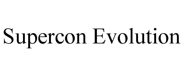 Trademark Logo SUPERCON EVOLUTION