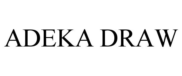 Trademark Logo ADEKA DRAW
