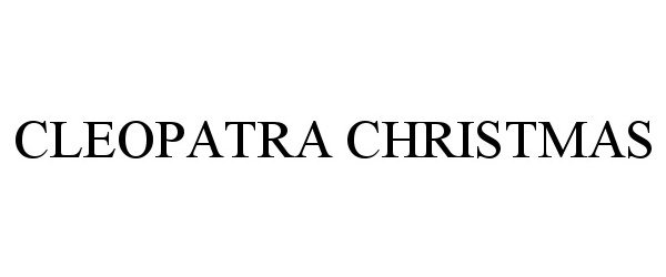 Trademark Logo CLEOPATRA CHRISTMAS