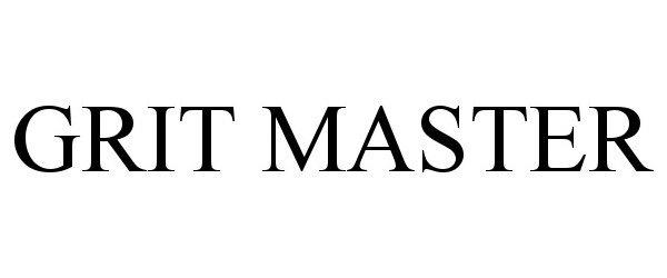 Trademark Logo GRIT MASTER