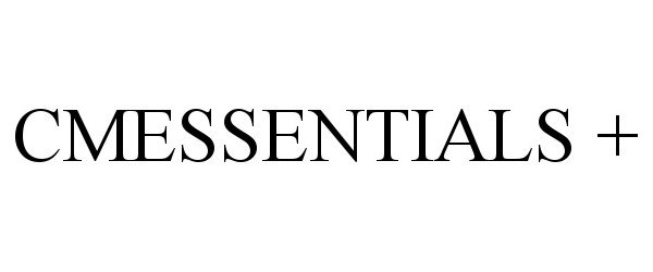 Trademark Logo CMESSENTIALS +