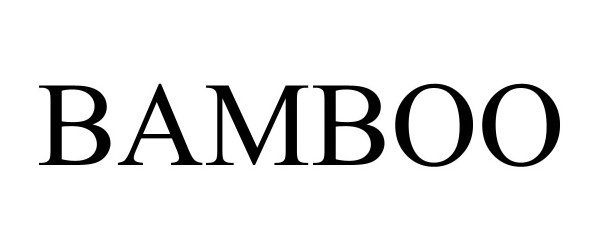 BAMBOO