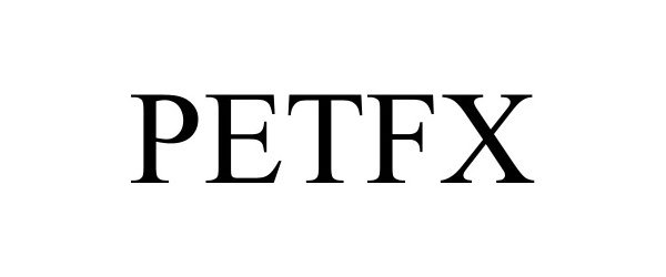  PETFX