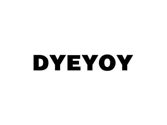 Trademark Logo DYEYOY