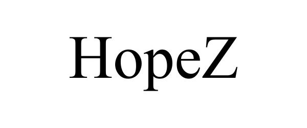Trademark Logo HOPEZ