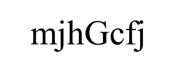 Trademark Logo MJHGCFJ