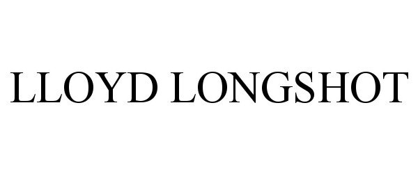 Trademark Logo LLOYD LONGSHOT