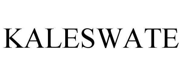 Trademark Logo KALESWATE
