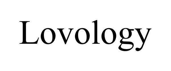 Trademark Logo LOVOLOGY