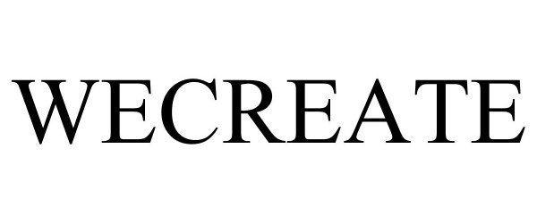 Trademark Logo WECREATE