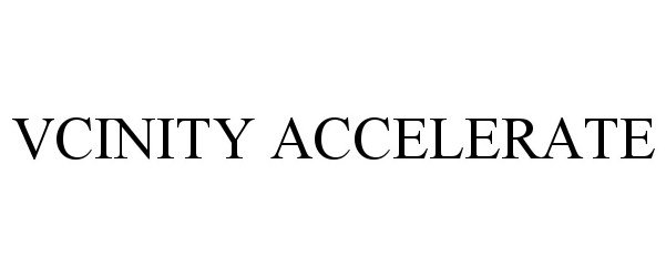  VCINITY ACCELERATE