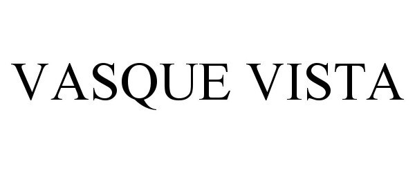 Trademark Logo VASQUE VISTA