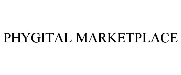  PHYGITAL MARKETPLACE