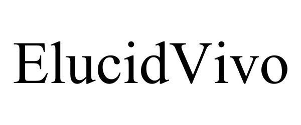 Trademark Logo ELUCIDVIVO