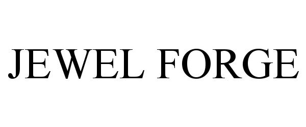 Trademark Logo JEWEL FORGE