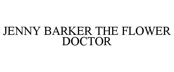  JENNY BARKER THE FLOWER DOCTOR