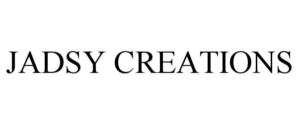 Trademark Logo JADSY CREATIONS