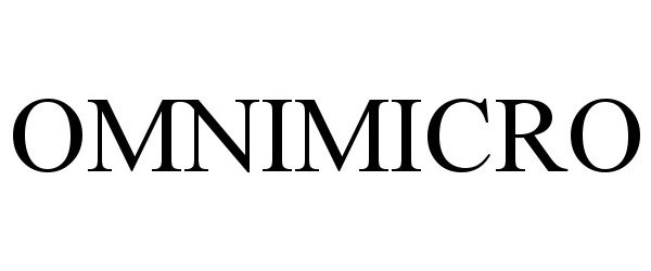 Trademark Logo OMNIMICRO