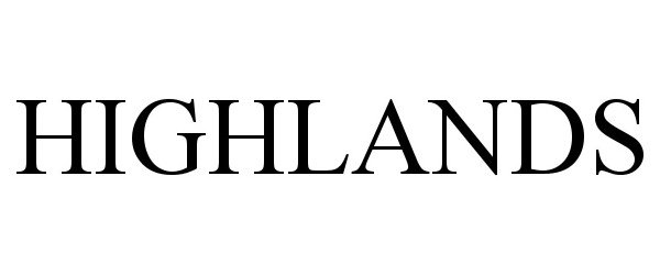 Trademark Logo HIGHLANDS