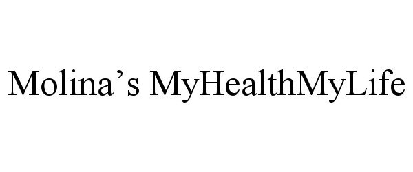 Trademark Logo MOLINA'S MYHEALTHMYLIFE