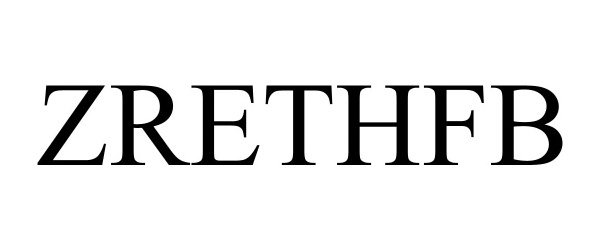 Trademark Logo ZRETHFB