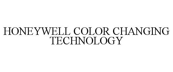  HONEYWELL COLOR CHANGING TECHNOLOGY