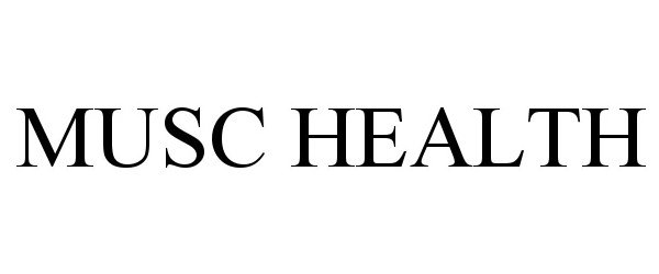 Trademark Logo MUSC HEALTH