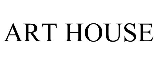 Trademark Logo ART HOUSE