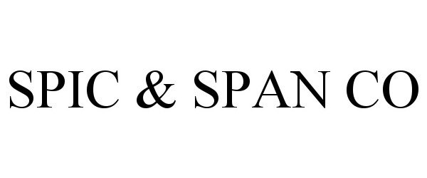 Trademark Logo SPIC &amp; SPAN CO
