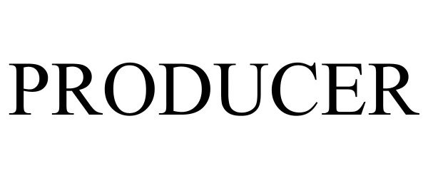 Trademark Logo PRODUCER