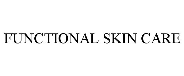 Trademark Logo FUNCTIONAL SKIN CARE