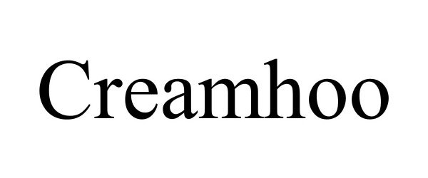 Trademark Logo CREAMHOO