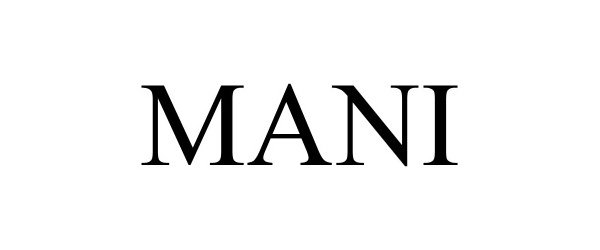 Trademark Logo MANI