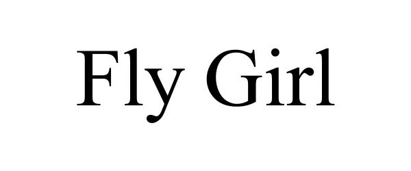 FLY GIRL