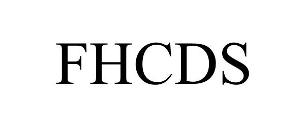 Trademark Logo FHCDS