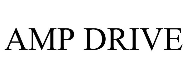 Trademark Logo AMP DRIVE