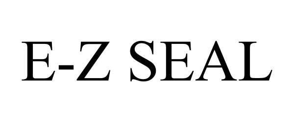 Trademark Logo E-Z SEAL