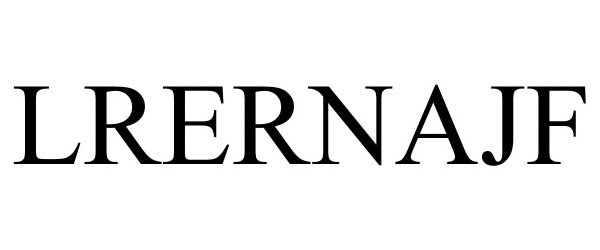 Trademark Logo LRERNAJF