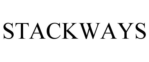 Trademark Logo STACKWAYS